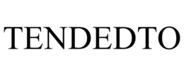 TENDEDTO