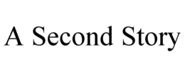 A SECOND STORY