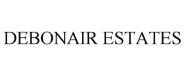 DEBONAIR ESTATES