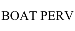 BOAT PERV