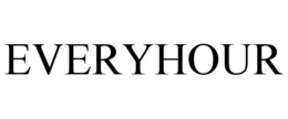 EVERYHOUR