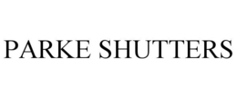 PARKE SHUTTERS