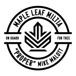MAPLE LEAF MILITIA ON GUARD FOR THEE 
