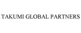 TAKUMI GLOBAL PARTNERS
