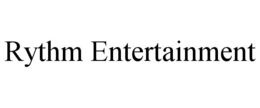 RYTHM ENTERTAINMENT