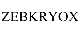 ZEBKRYOX