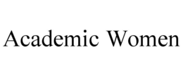 ACADEMIC WOMEN