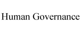HUMAN GOVERNANCE