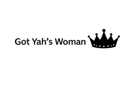 GOT YAH'S WOMAN