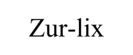 ZUR-LIX