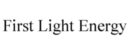 FIRST LIGHT ENERGY