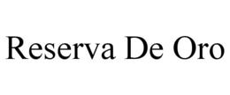 RESERVA DE ORO