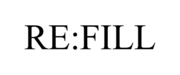 RE:FILL