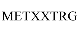 METXXTRG