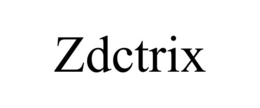 ZDCTRIX
