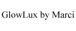 GLOWLUX BY MARCI