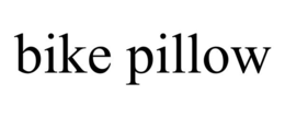 BIKE PILLOW