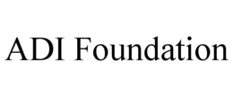 ADI FOUNDATION