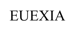 EUEXIA