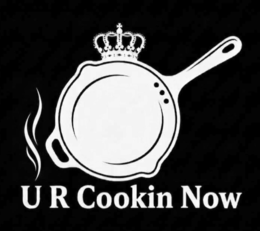 U R COOKIN NOW