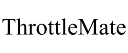 THROTTLEMATE