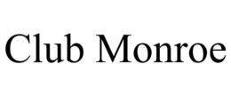 CLUB MONROE