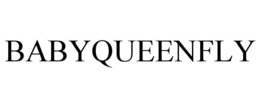 BABYQUEENFLY