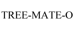TREE-MATE-O