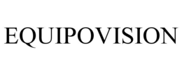 EQUIPOVISION