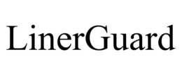 LINERGUARD