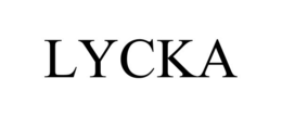 LYCKA