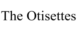 THE OTISETTES