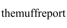 THEMUFFREPORT