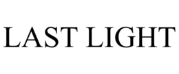 LAST LIGHT