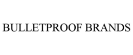 BULLETPROOF BRANDS