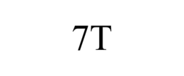 7T