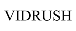 VIDRUSH