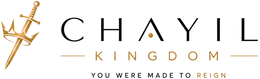 CHAYIL KINGDOM YOU WERE MADE TO REIGN