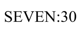 SEVEN:30