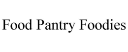 FOOD PANTRY FOODIES