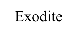 EXODITE