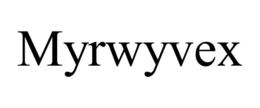MYRWYVEX
