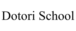 DOTORI SCHOOL
