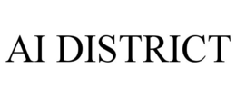 AI DISTRICT