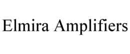 ELMIRA AMPLIFIERS