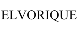 ELVORIQUE