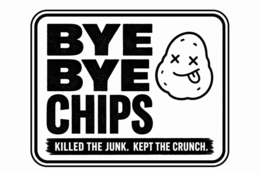 BYE BYE CHIPS. KILLED THE JUNK. KEPT THE CRUNCH.