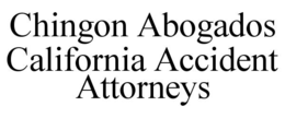 CHINGON ABOGADOS CALIFORNIA ACCIDENT ATTORNEYS