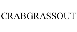 CRABGRASSOUT
