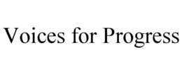 VOICES FOR PROGRESS